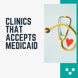 Clinics That Accept Medicaid